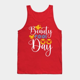 Beauty fool day Tank Top